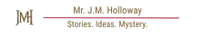 Mr. J. M. Holloway Logo